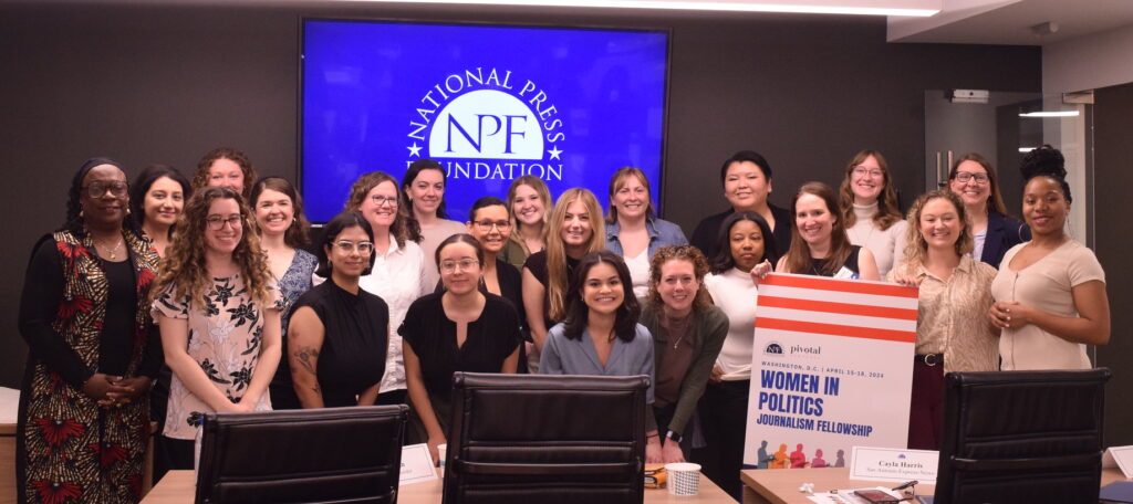 Journalists in the National Press Foundation's 2024 Covering Women in Politics fellowship pose with NPF President Anne Godlasky and Director of Journalism Initiatives Rachel Jones.